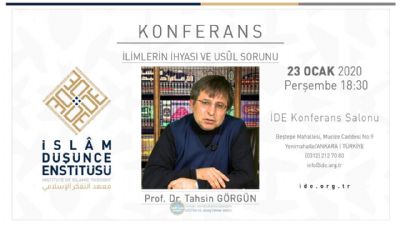 PROF. DR. TAHSİN GÖRGÜN İLİMLERİN İHYASI VE USÛL SORUNU